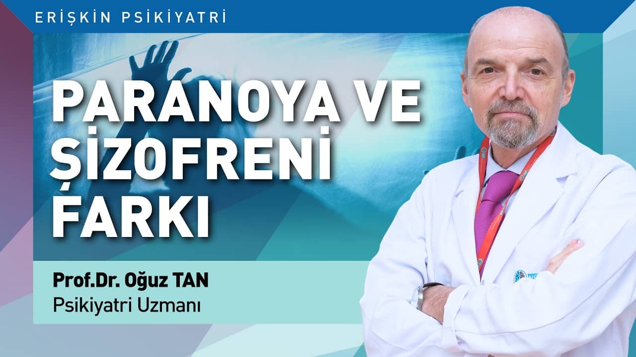 Paranoyanın Şizofreniden Farkı Nedir?